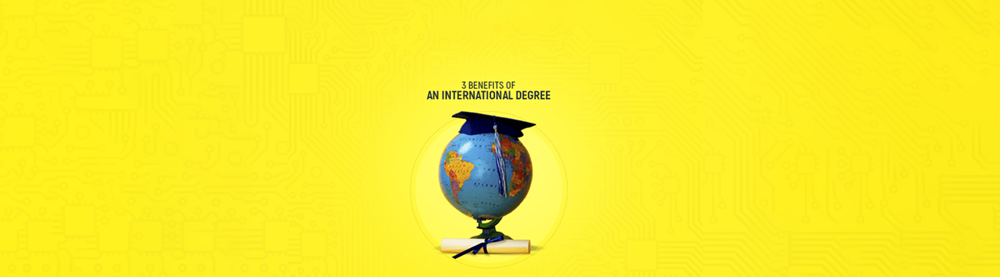 Benefits of international degree banner